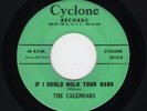 '58 NYC R&B DooWop/ CALENDARS If I Could Hold Your Hand CYCLONE 5012 M- HEAR NOW