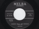 '56 Classic R&B/DooWop WILLOWS Church Bells Are Ringing MELBA 1st Press M- HEAR