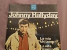 Beat Pop Rock'n'Roll Johnny Haĺlyday in Italiano Marito di SYLVIE VARTAN PHILIPS