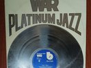 War – Platinum Jazz [1977] Vinyl 2xLP Jazz Funk Soul Blues Smile Happy