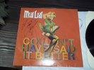 Meat Loaf couldn't have said it better Vinyl LP limited edition with signied