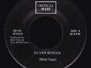 CRITICAL MASS 'Silver Screen' 1978 Near Mint Garage Punk Never played Private 45