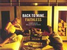 FAITHLESS/VARIOUS - Back To Mine (Collector's Edition) - Vinyl (2xLP)