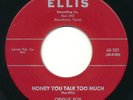 ORVILLE FOX - Honey You Talk Too Much - ELLIS - Texas Rockabilly 45 - HEAR