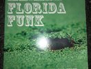 Florida Funk  2LP Jazzman Rare Unreleased Funk 45s