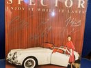 spector - enjoy it while it lasts. Hand Signed SEALED LP. Read Description