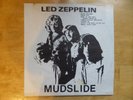 Led Zeppelin – Mudslide US White Label