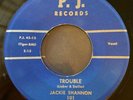 JACKIE SHANNON 45 Trouble / Lies P.J. Label 101 NM Condition NICE