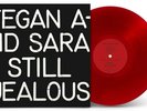Tegan and Sara - Still Jealous Record Store Day 2022 Red Vinyl Record Of 3100