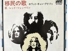 Led Zeppelin Immigrant Song/Hey Hey What can I Do Japan 7