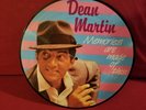 DEAN MARTIN MEMORIES ARE MADE OF THIS VERY RARE 12 INCH PICTURE DISC EEC IMPORT