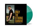 Bruce Springsteen - Only The Strong Survive Nightshade Green Vinyl NEW 11/11/22