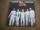 FRANKIE VALLI AND THE 4 SEASONS--REUNITED LIVE--2 RECORDS--GATEFOLD COVER--ALBUM