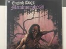 ENGLISH DOGS METALMORPHOSIS Thrash / Hardcore 12” Vinyl Record EX / EX CONDITION