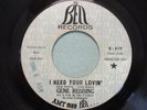 NORTHERN SOUL GENE REDDING  ( I NEED YOUR LOVIN' / I GOT SOUL ) on BELL