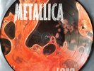 METALLICA - Picture disc LOAD vol 2