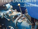 Fred Eaglesmith - Standard [New Vinyl LP]