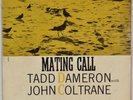 TADD DAMERON, JOHN COLTRANE: Mating Call US Prestige 7070 Jazz Vinyl LP ’57 OG