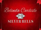Belinda Carlisle - Silver Bells - Red [New 7