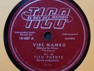 TITO PUENTE / VIBE MAMBO / POR LA MANANA / 78 RPM RECORD