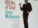 Gene McDaniels  - 100lbs of Clay