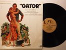 GATOR – SOUNDTRACK – UNITED ARTISTS 646 STEREO VINYL LP ALBUM