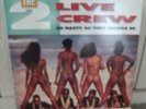 2 Live Crew Vinyl