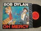 BOB DYLAN OH MERCY ORIG 1989 STERLING INNER EX /EX