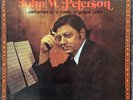 The Best Songs of John W. Peterson: Set Of 3 Records ZLP-839S Vinyl Singcord  LP