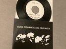 Good Riddance / Kill your Idols Split 7  TEST PRESS 7/15 Bridge 9 Records