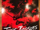 TOXIC REASONS - BULLETS FOR YOU   First Pressing 1986 T-REASON TR-002