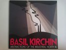 BASIL KIRCHIN ABSTRACTIONS OF INDUSTRIAL NORTH TRUNK JBH012LP CONTEMPORARY JAZZ