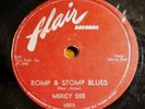 MERCY DEE   ROMP & STOMP BLUES/ OH, OH, PLEASE   FLAIR RECORDS 1073 78 rpm