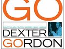 Go by Dexter Gordon (Record, 2014) Blue Note 75, Sealed/New Vinyl LP