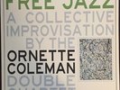 The Ornette Coleman Double Quartet Free Jazz 180gm Vinyl LP NEW/SEALED