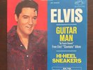 ELVIS PRESELY - GUITAR MAN / HI-HEEL SNEAKERS rca victor 45 vinyl 47-9425
