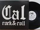 CAL ROCK & ROLL “Homegrown” LP - Private Press Hard Rock Psych - Acid Archives
