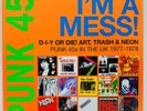 Punk 45: I’m A Mess - Punk 45s In The UK 1977-78 - 180g LP 2xLP
