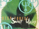 Deep Forest Sweet Lullaby Electronic Pop Vinyl Record 550 Records 1992