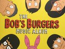 Bob's Burgers The Bob's Burgers Music Album VINYL, ALL MEDIA Sub Pop 2017 NEW
