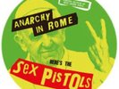 Sex Pistols – Anarchy In Rome (Limited Edition Picture Disc) (LP) (M/M) (Sealed)