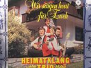 LP Heimatklang Trio Wir singen heut´ für Euch VM Records Austria sehr rar