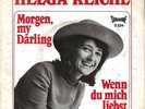 Helga Reichl* - Morgen, My Darling / Wenn Du Mich Liebst (7