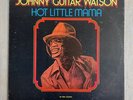 Johnny “Guitar” Watson Hot Little Mama Vinyl LP