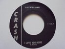 LEE WILLIAMS  I Love You More CRASH Soul HEAR