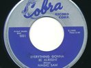 MAGIC SAM - Everything Gonna Be Alright / Look Whatcha - COBRA - Blues R&B 45