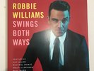 ROBBIE WILLIAMS Swings Both Ways VINYL LP Michael Buble Olly Murs Kelly Clarkson