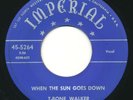 T-BONE WALKER - When The Sun Goes Down / Pony Tail - IMPERIAL - Blues R&B 45