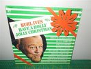 Burl Ives . Have A Holly Jolly Christmas . MCA-15002 Record LP Near Mint
