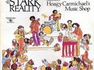 Stark Reality - Discovers Hoagy Carmichael's Music Shop - Double LP Vinyl
